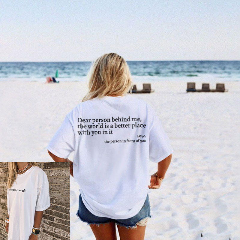 'DEAR PERSON BEHIND ME' Print T-Shirt