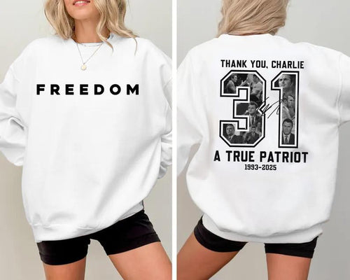 Thank You Charlie, Freedom Sweatshirt