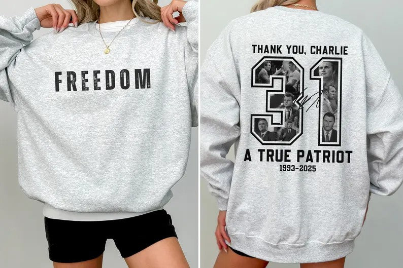 Thank You Charlie, Freedom Sweatshirt