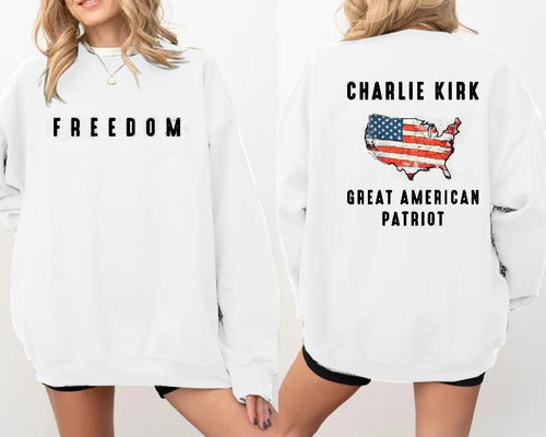 Great American Patriot Charlie Kirk Freedom Unisex Sweatshirt