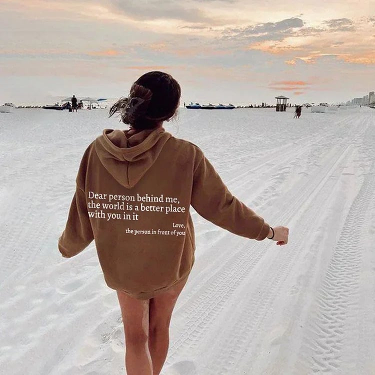 🎁'Dear Person Behind Me' Sweatshirt