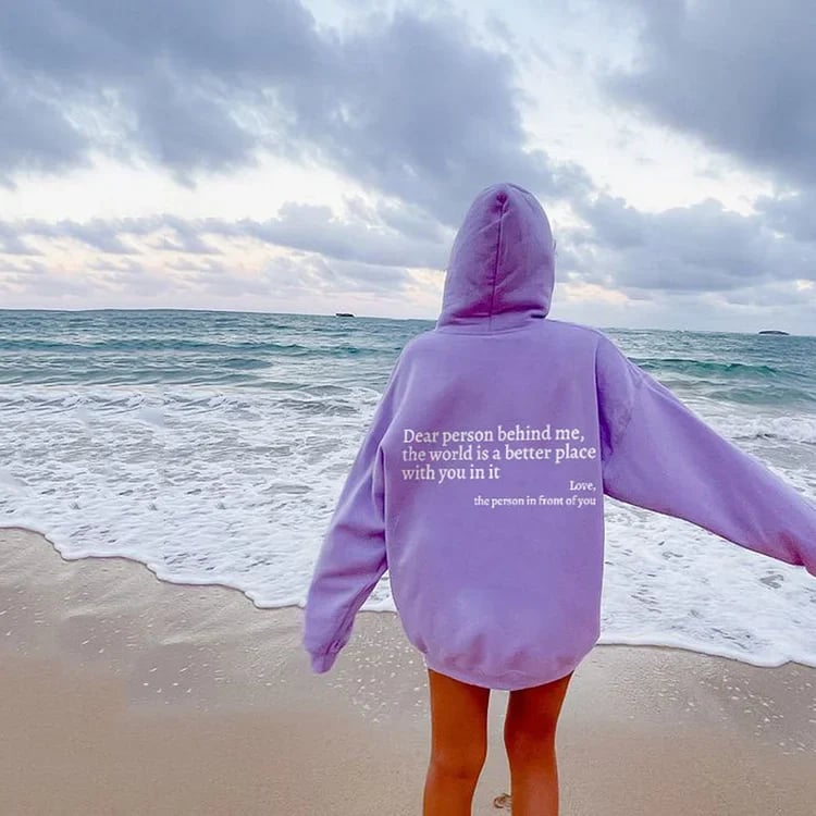 🎁'Dear Person Behind Me' Sweatshirt