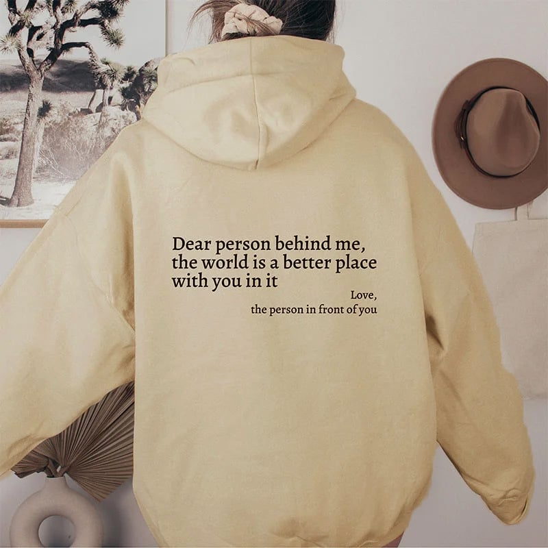🎁'Dear Person Behind Me' Sweatshirt