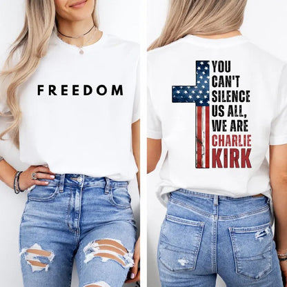 You can't silence us all, Charlie Kirk Unisex T-Shirt
