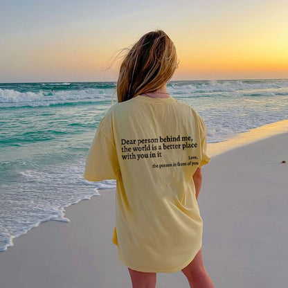 'DEAR PERSON BEHIND ME' Print T-Shirt